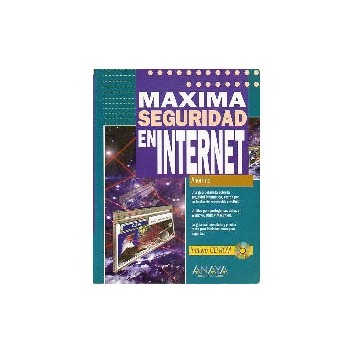 MÁXIMA SEGURIDAD EN INTERNET. No incluye CD